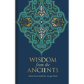 Wisdom from the Ancients