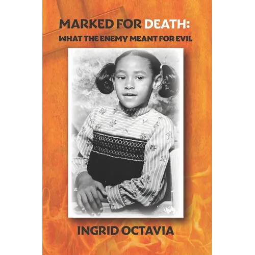 Marked for Death: What the Enemy Meant for Evil