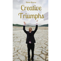 Creative Triumphs