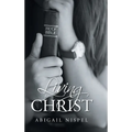 Living for Christ