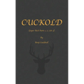 Cuckold (Super Rich Parts 1, 2, 3 & 4): Cuckold & Hotwife Mini Collection.