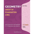 Geometry Credit by Examination (Cbe): GEOMETRY CREDIT BY EXAM (CBE) FOR ( 8-9-10 Grade)