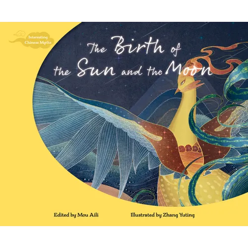 The Birth of the Sun and the Moon