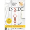 Inside Story: Everyone's Guide to Reporting and Writing Creative Nonfiction