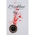 Madeline: The Journey Begins