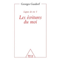 Lignes de vie 1: les écritures du moi