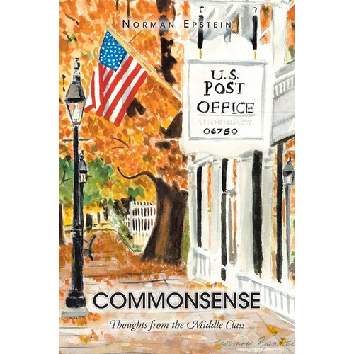 Commonsense: Thoughts from the Middle Class