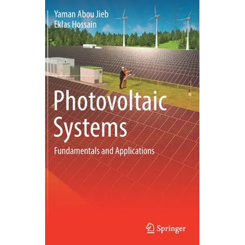 Photovoltaic Systems: Fundamentals and Applications