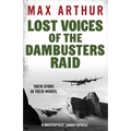Lost Voices of the Dambusters Raid