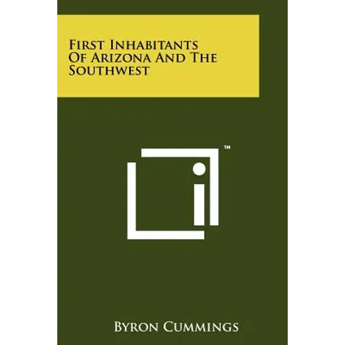 First Inhabitants Of Arizona And The Southwest