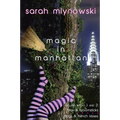 Magic in Manhattan: Bras & Broomsticks and Frogs & French Kisses