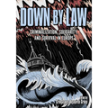 Down by Law: Criminalization, Solidarity, and Survival in Europe