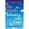 The Truth About You and Me
