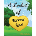 A Locket of Forever Love
