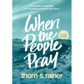 When the People Pray: An Invitation to Intercede for Your Pastor and Revive Your Church