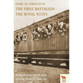 Diary of Services of the First Battalion the Royal Scots During the Boer War