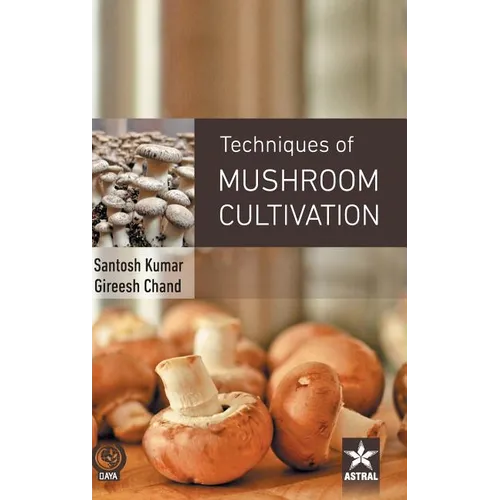 Techniques of Mushroom Cultivation