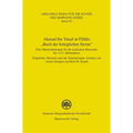 Ahmad Ibn Yusuf At-Tifasis 'Buch Der Koniglichen Steine': Eine Mineralienkunde Fur Die Arabischen Herrscher Des 7./13. Jahrhunderts Eingeleitet, Ubers