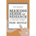 Making Sense of Research in Nursing, Health and Social Care