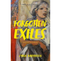Forgotten Exiles: Short Stories