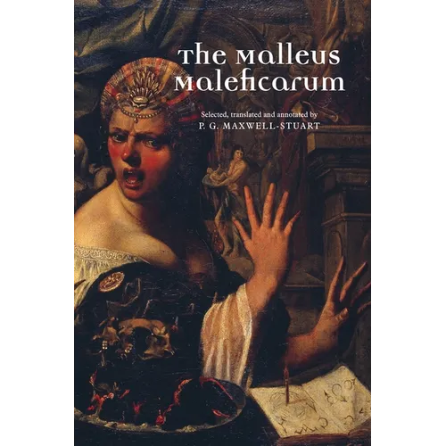 The Malleus Maleficarum
