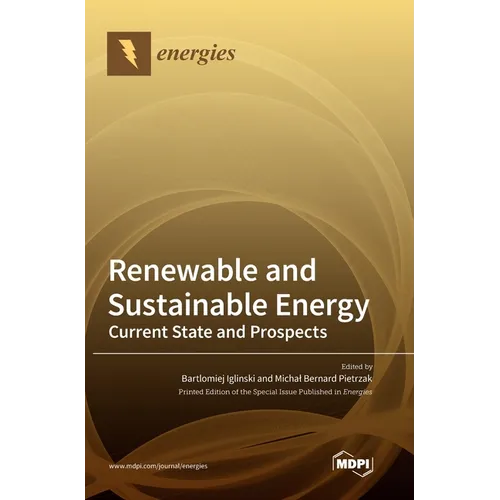 Renewable and Sustainable Energy: Current State and Prospects