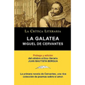 La Galatea de Cervantes, Coleccion La Critica Literaria Por El Celebre Critico Literario Juan Bautista Bergua, Ediciones Ibericas