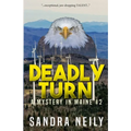Deadly Turn: A Mystery in Maine