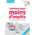 Coment payer moins d'impôts