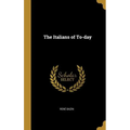The Italians of To-day