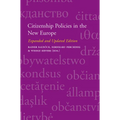 Citizenship Policies in the New Europe