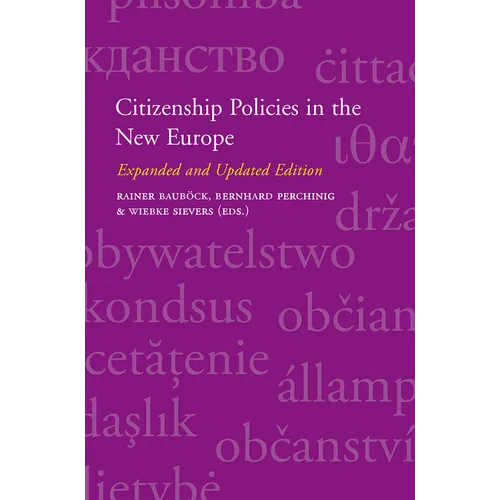 Citizenship Policies in the New Europe