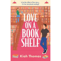 Love on a Bookshelf: A Cosy Bookshop Is the Setting for a Meet-Cute in This Enemies-To-Lovers Romance