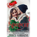 Spencer: Mail-Order Brides For Christmas