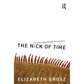 The Nick of Time: Politics, evolution and the untimely