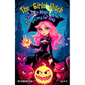 The Girls' Witch Guide to Magic Spells and Potions for Kids Ages 8-12: Bewitching Spellbook to Discover Rituals, Magical Recipes, Hilarious Mischief,