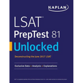 LSAT PrepTest 81 Unlocked: Exclusive Data, Analysis & Explanations for the June 2017 LSAT