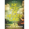 The Fire On Memory Lane