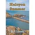 Halcyon Summer