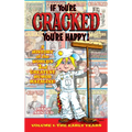 If You're Cracked, You're Happy (hardback): The History of Cracked Mazagine, Part Won