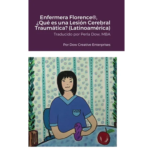 Enfermera Florence(R), ¿Qué es una Lesión Cerebral Traumática? (Latinoamérica)