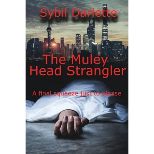 The Muley Head Strangler - Paperback