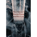 The Holy Trilogy Vol. 1: Masonic Psalms from Holy Lands