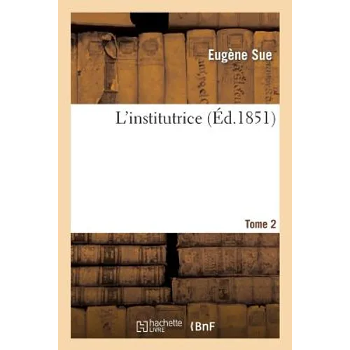 L'Institutrice.Tome 2