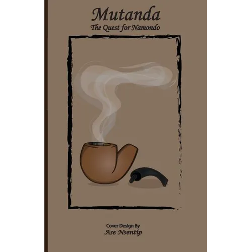 Mutanda: The Quest for Namondo