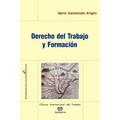 Derecho del Trabajo y Formacion
