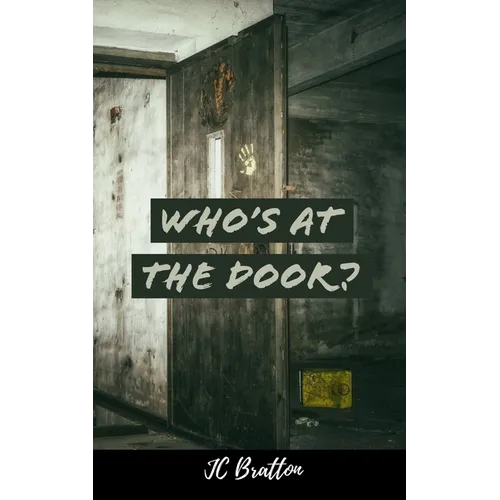 Who's at the Door?