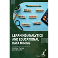Learning Analytics and Educational Data Mining