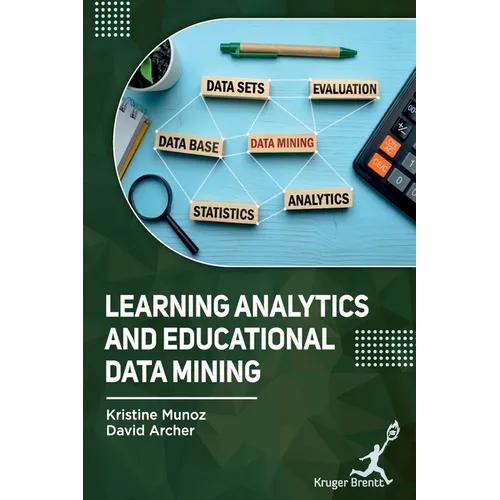 Learning Analytics and Educational Data Mining