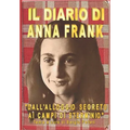 Il Diario Di Anna Frank: Dall'alloggio segreto ai Campi di sterminio - Tema a cura di Sergio Felleti